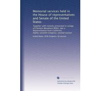 Memorial services held in the House of representatives and Senate of the United States: Together with remarks presented in eulogy of Clement Woodnutt ... Eighty-seventh Congress, second session