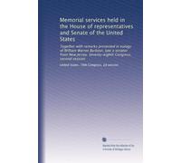 Memorial services held in the House of representatives and Senate of the United States: Together with remarks presented in eulogy of William Warren ... Seventy-eighth Congress, second session