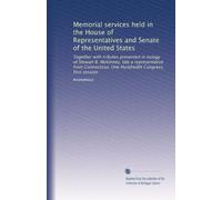 Memorial services held in the House of Representatives and Senate of the United States: Together with tributes presented in eulogy of Stewart B. ... One Hundredth Congress, first session