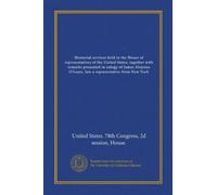 Memorial services held in the House of representatives of the United States, together with remarks presented in eulogy of James Aloysios O'Leary, late a representative from New York