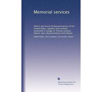 Memorial services: Held in the House of Representatives of the United States, together with remarks presented in eulogy of Thomas Leonard Owens, late a Representative from Illinois