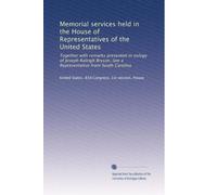 Memorial services held in the House of Representatives of the United States: Together with remarks presented in eulogy of Joseph Raleigh Bryson, late a Representative from South Carolina