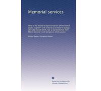 Memorial services: Held in the House of representatives of the United States, together with remarks presented in eulogy of Clyde Harold Smith, late a ... Maine. Seventy-sixth Congress, third session