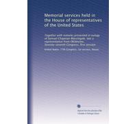 Memorial services held in the House of representatives of the United States: Together with remarks presented in eulogy of Samuel Chapman Massingale, ... Seventy-seventh Congress, first session