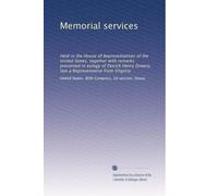 Memorial services: Held in the House of Representatives of the United States, together with remarks presented in eulogy of Patrick Henry Drewry, late a Representative from Virginia