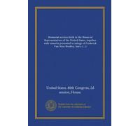 Memorial services held in the House of Representatives of the United States, together with remarks presented in eulogy of Frederick Van Ness Bradley, late a Representative from Michigan
