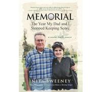 Memorial: The Year My Dad and I Stopped Keeping Score - A mental health memoir