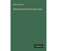 Memorials of the Life of James Syme