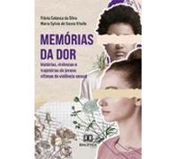 Memórias Da Dor (ebook)