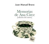 Memorias de Ana Circe: [edición del autor]