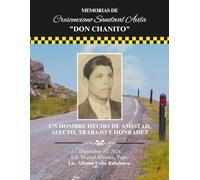 MEMORIAS DE DON CRESCENCIANO SANDOVAL AVILA "DON CHANITO"