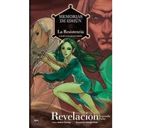 Memorias de Idhún: La Resistencia. Revelación [2ª Parte]. Cómic: 1