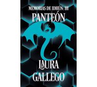 Memorias de Idhun: Revelación: Libro III (Memorias de Idhun/ Memories from Idhun, 3)