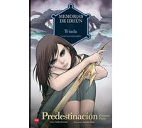 Memorias De Idhun: Triada. Predestinacion [1ª Parte] (comic)