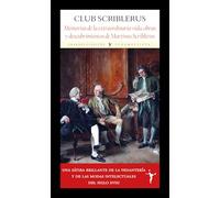 Memorias de la extraordinaria vida, obras y descubrimientos de Martinus Scriblerus (Grandes Clásicos)