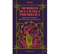 Memorias de la jungla psicodélica: Siguiendo el ritmo de The Brian Jonestown Massacre (COLECTIVO BRUXISTA)
