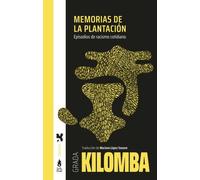 MEMORIAS DE LA PLANTACION (TRAVESIA/S)