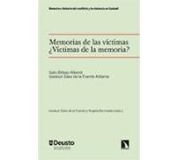 Memorias De Las Víctimas. ¿víctimas De La Memoria? (ebook)