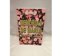 Memorias de María: Madre de Jesús