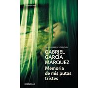 MEMORIAS DE MIS PUTAS TRISTES-DEBOL.06 (SIN COLECCION)