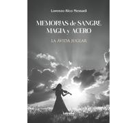 Memorias de sangre, magia y acero: 01 (Fantasía)