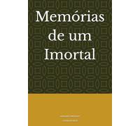 memorias de um imortal