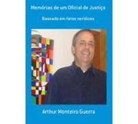 Memórias De Um Oficial De Justiça (ebook)