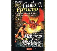 Memorias De Um Redivivo