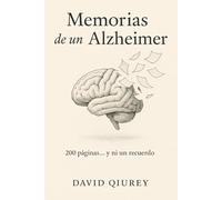 Memorias de un Alzheimer