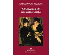 Memorias De Un Antisemita