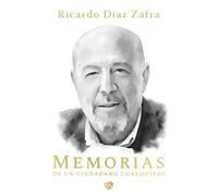 Memorias De Un Ciudadano Cualquiera