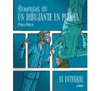 Memorias De Un Dibujante En Pijama: El Integral