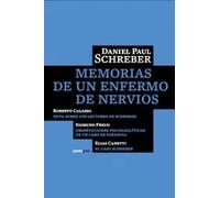 Memorias de un enfermo de nervios | Daniel Schreber, Ramon Alcalde