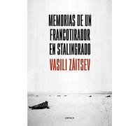 Memorias De Un Francotirador En Stalingrado
