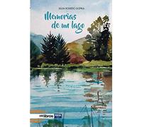 Memorias De Un Lago: 68 (Ites)