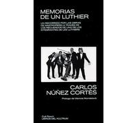 Memorias de un luthier: Un recorrido por las obras de Mastropiero a través de los recuerdos de uno de los integrantes de Les Luthiers: 7 (Cult Room)