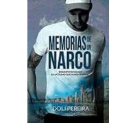 Memorias De Un Narco