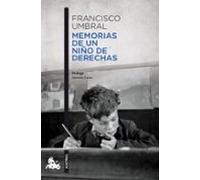 Memorias De Un Niño De Derechas