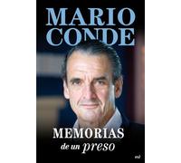 Memorias de un preso by Mario Conde (2009-08-02)