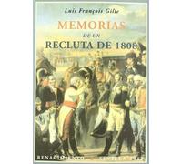 Memorias De Un Recluta De 1808