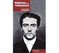 MEMORIAS DE UN REVOLUCIONARIO: 23 (HISTORIA)