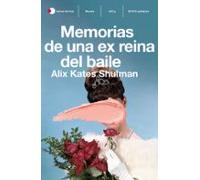 Memorias de una ex reina del baile