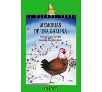 Memorias de una gallina (LITERATURA INFANTIL - El Duende Verde)