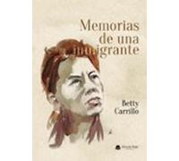 Memorias De Una Inmigrante (ebook)