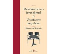Memorias de una joven formal. Una muerte muy dulce (Edhasa Literaria)