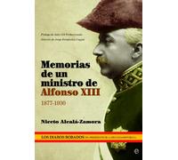 Memorias de una ministro de Alfonso XIII: 1877-1930 (Historia (la Esfera))