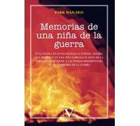 Memorias de una niña de la guerra (Serie Literatura Coreana)