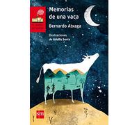 Memorias de una vaca: 72 (El Barco de Vapor Roja)