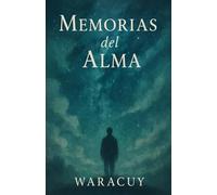 MEMORIAS DEL ALMA