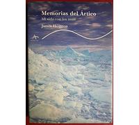 MEMORIAS DEL ARTICO ALBA (TRAYECTOS)